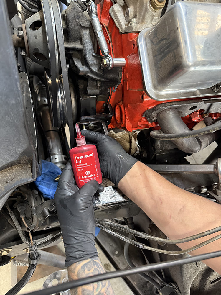 10 threadlocker use on c10 power steering bracket bolts